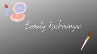 Beauty Rechnungen