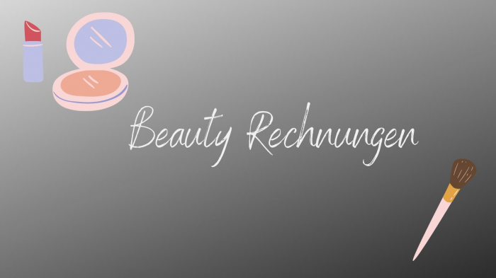 Beauty Rechnungen